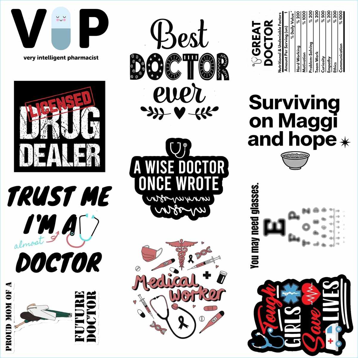 Medical & Doctor Life Stickers – Funny Healthcare Quotes Pack
