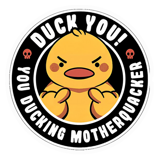 Ducking Motherquacker Premium Vinyl Stickers