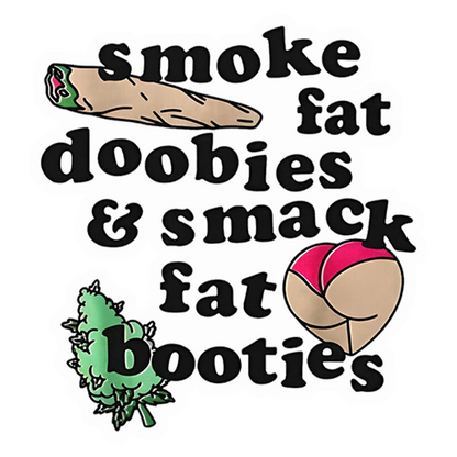 Smoke Doobies Booties Premium Vinyl Stickers