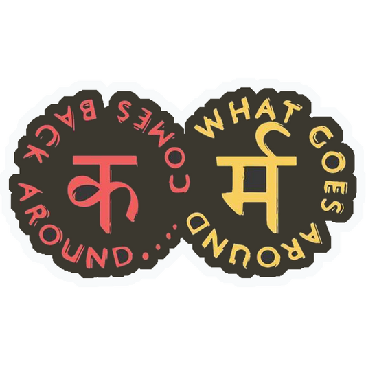 Karma What Goes Around Premium Vinyl Stickers
