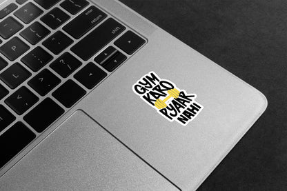 Gym Karo Pyaar Nahi Premium Vinyl Stickers