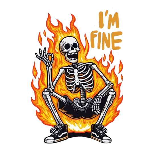 I'm Fine Burning Skeleton Premium Vinyl Stickers