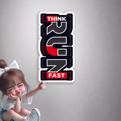 Think Run Fast Carbon Premium Vinyl Stickers