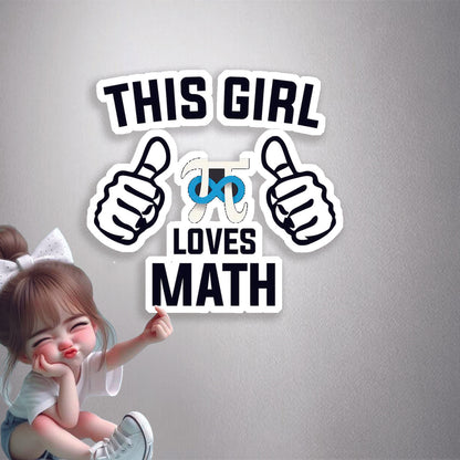 This Girl Loves Math Premium Vinyl Stickers