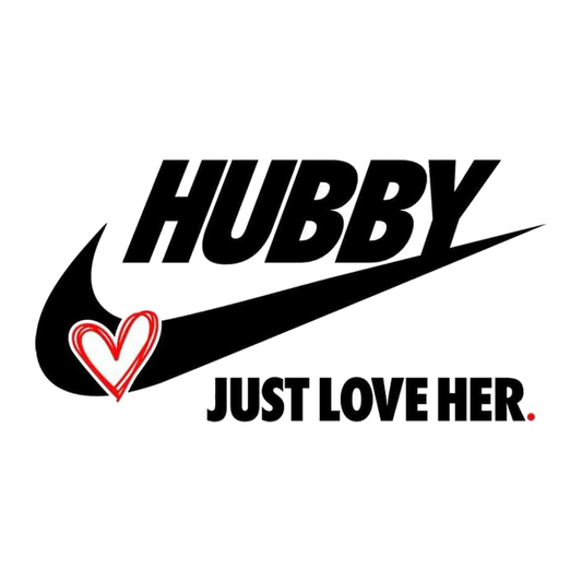 Hubby Just Love Her Premium Vinyl Stickers