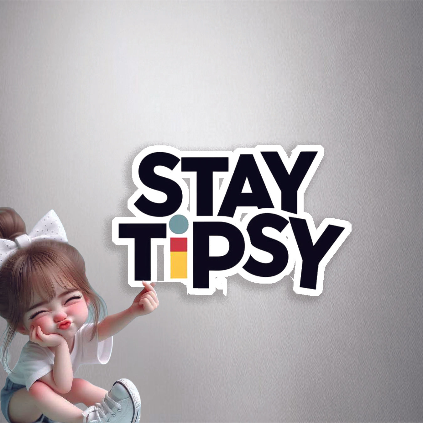 Stay Tipsy Premium Vinyl Stickers
