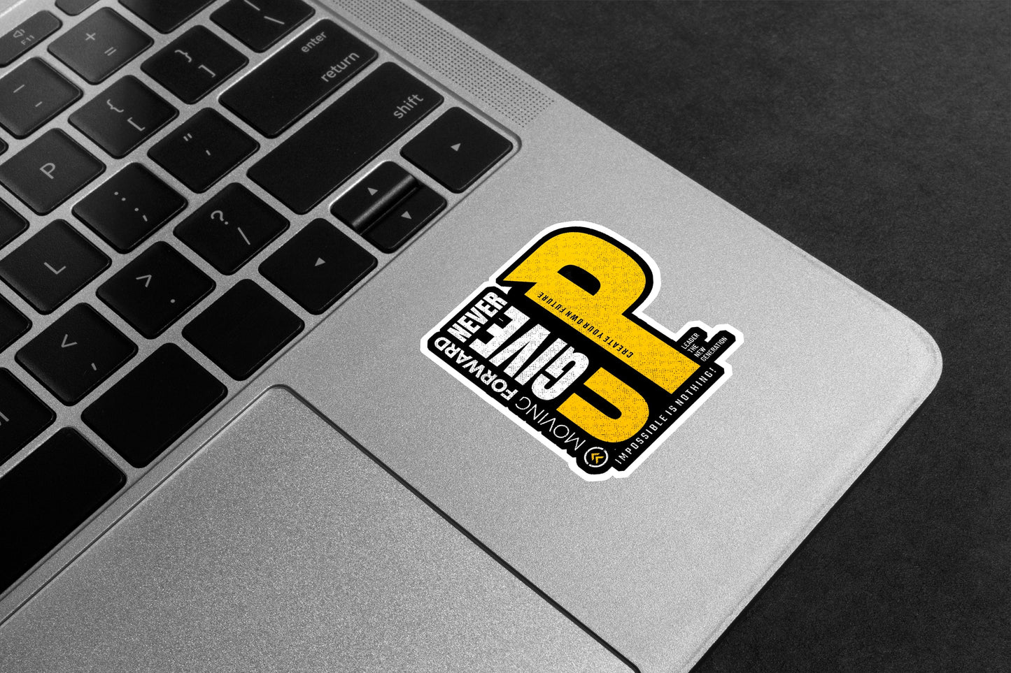 Never Give Up Premium Vinyl Stickers