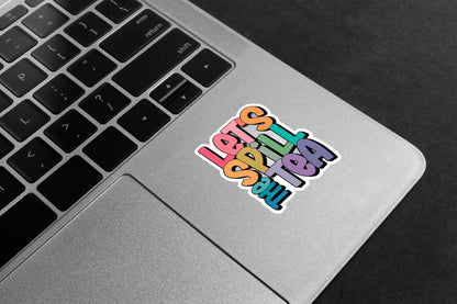 Spill The Tea Premium Vinyl Stickers