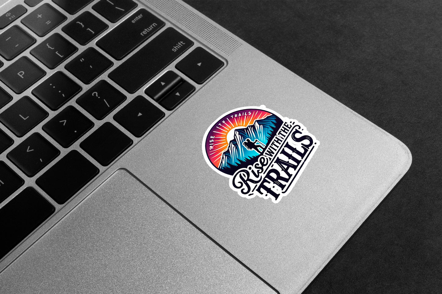Rise With The Trails Premium Vinyl Stickers