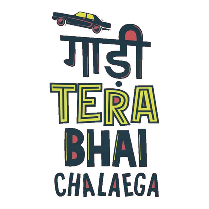 Gaadi Tera Bhai Chalaega Premium Vinyl Stickers