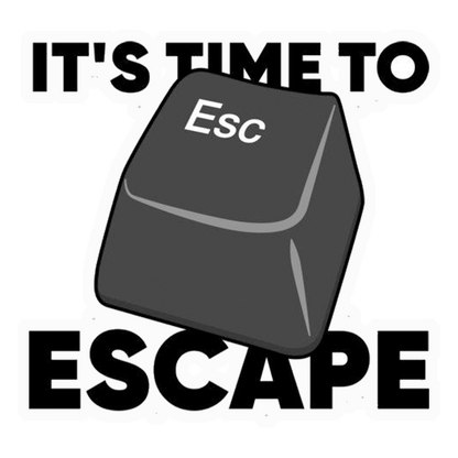 Time To Escape Premium Vinyl Stickers