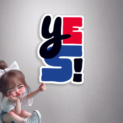 Abstract Yes! Premium Vinyl Stickers