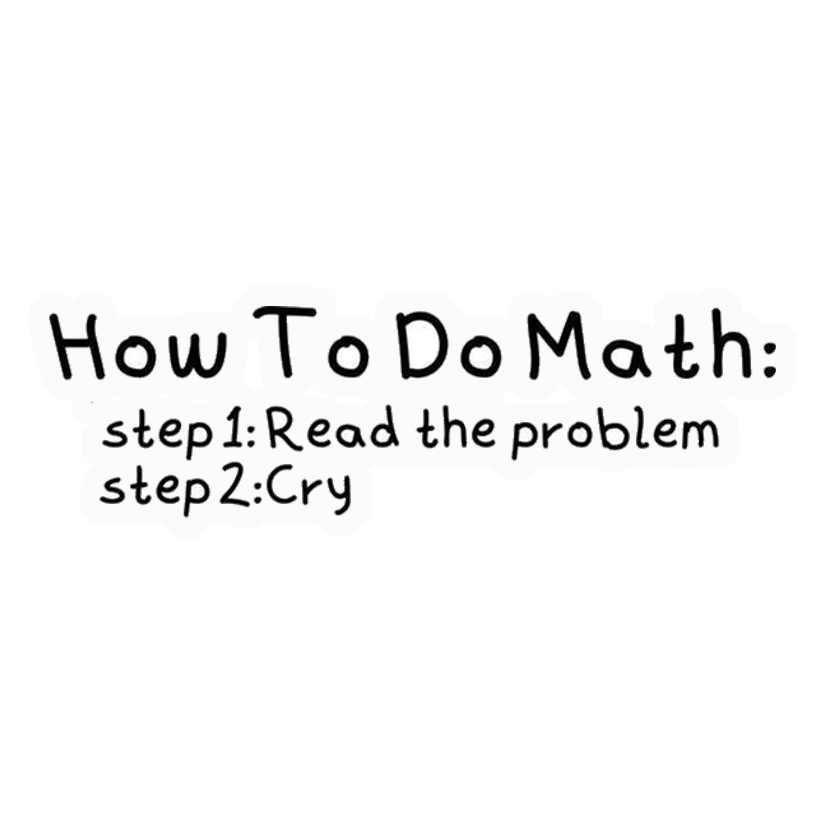 How To Do Math Premium Vinyl Stickers