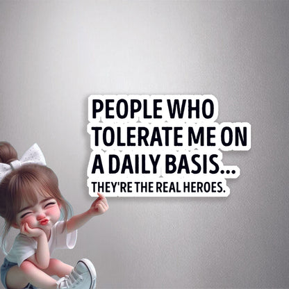 The Real Heroes Premium Vinyl Stickers