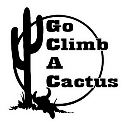 Go Climb A Cactus Premium Vinyl Stickers