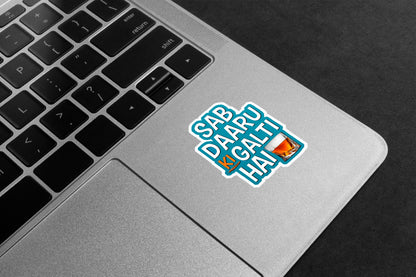 Sab Daaru Ki Galti Hai Premium Vinyl Stickers