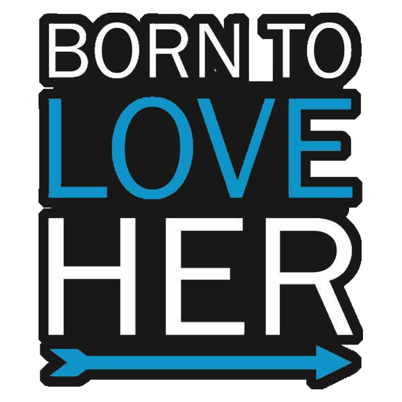 Born To Love Her Premium Vinyl Stickers