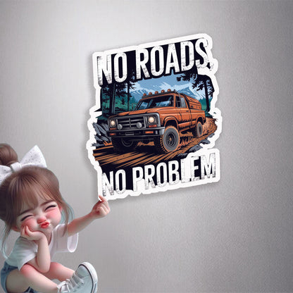 Off-Road No Problem Premium Vinyl Stickers