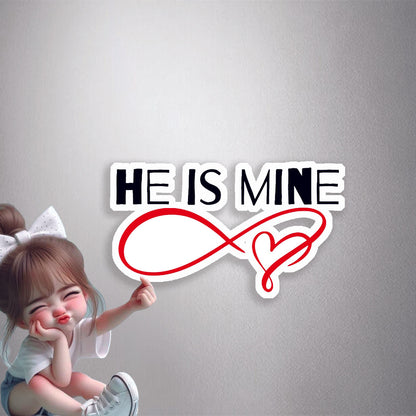 He Is Mine Infinity Heart Premium Vinyl Stickers