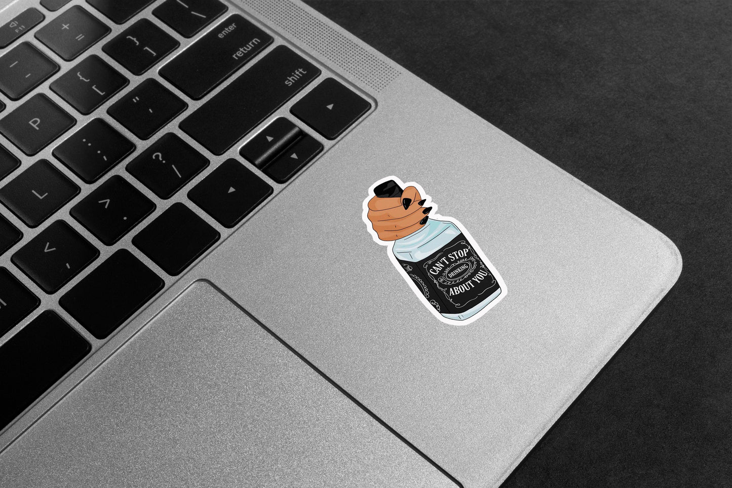 Can't Stop Drinking About You Premium Vinyl Stickers