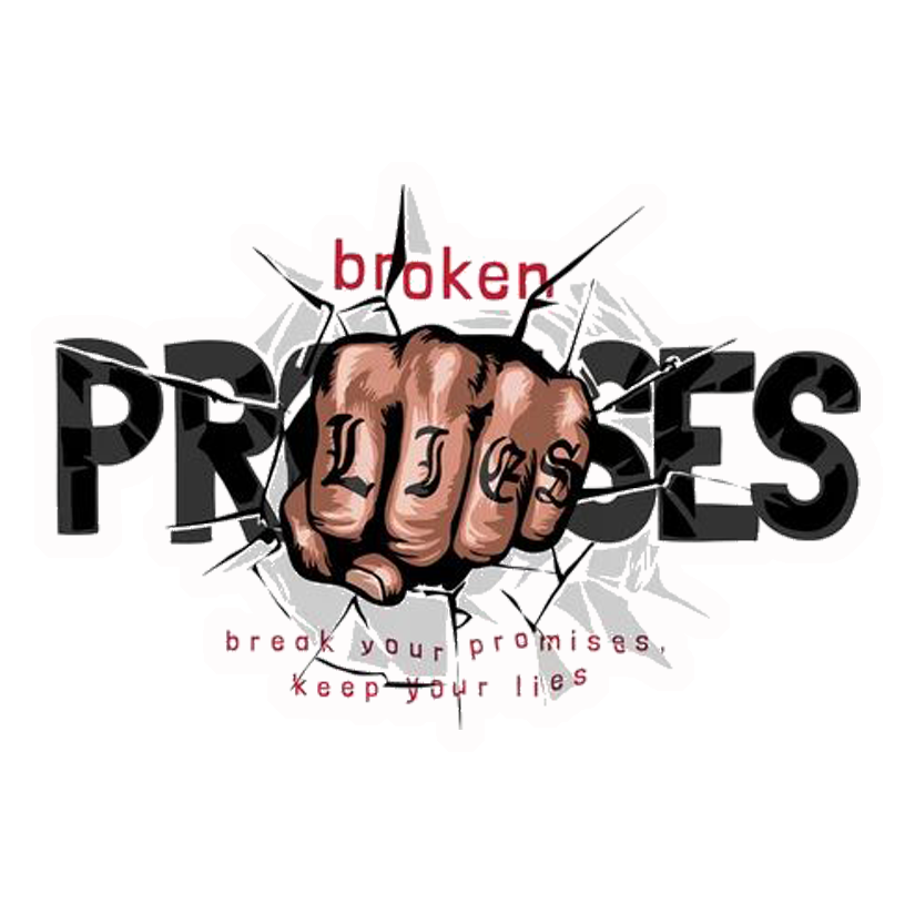 Broken Promises Premium Vinyl Stickers