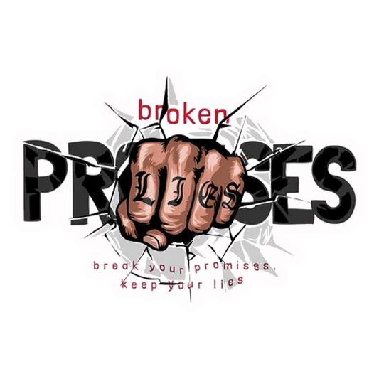Broken Promises Premium Vinyl Stickers