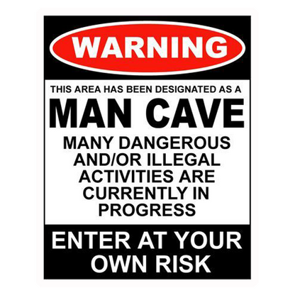 Warning Man Cave Premium Vinyl Stickers