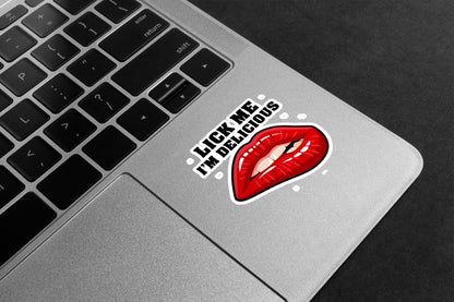 Lick Me I'm Delicious Premium Vinyl Stickers