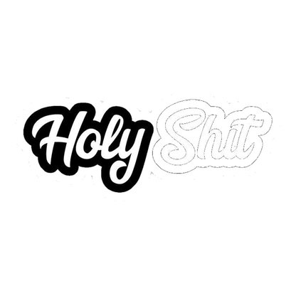 Holy Shit Cursive Premium Vinyl Stickers