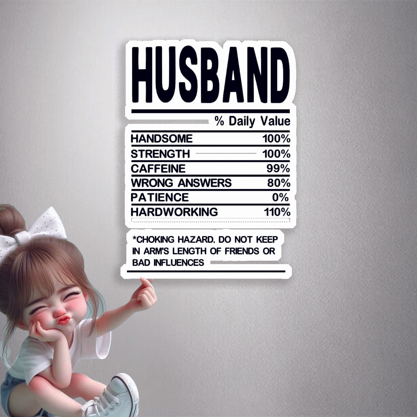 Husband Nutrition Facts Premium Vinyl Stickers