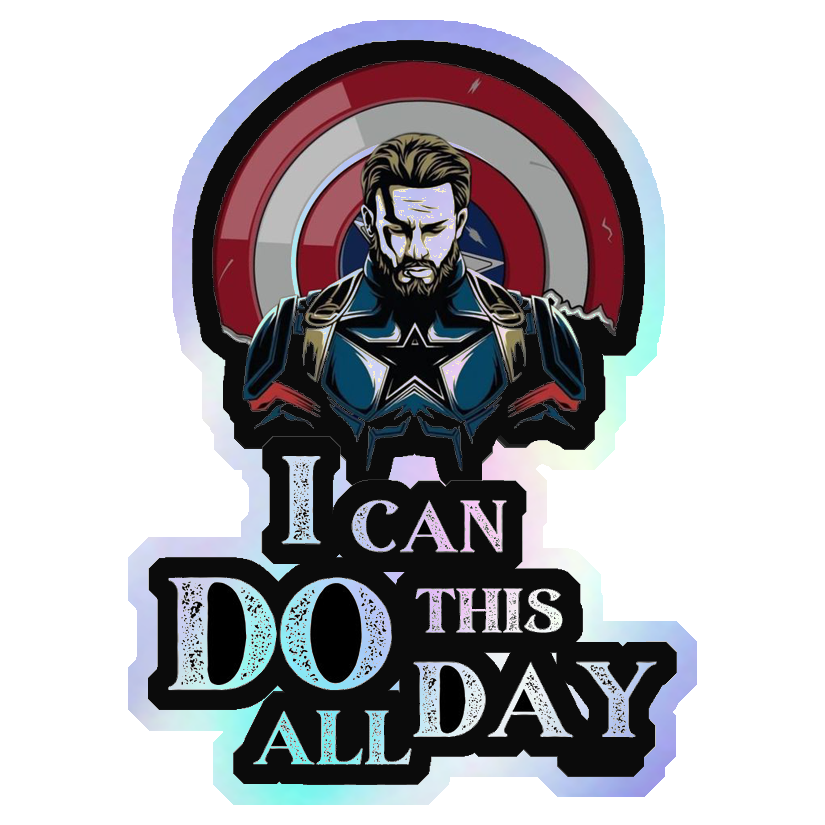 I Can Do This All Day Holographic Stickers