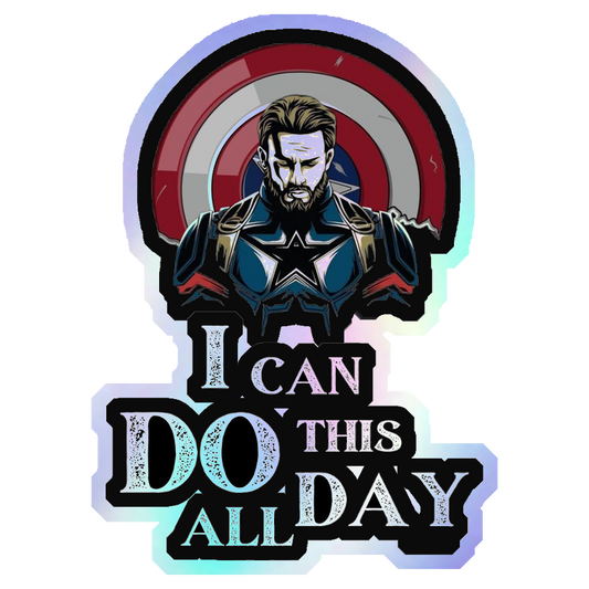 I Can Do This All Day Holographic Stickers