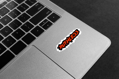 Ruthless Brush Script Premium Vinyl Stickers