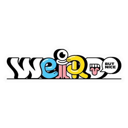Weird But Nice Humour Premium Vinyl Stickers