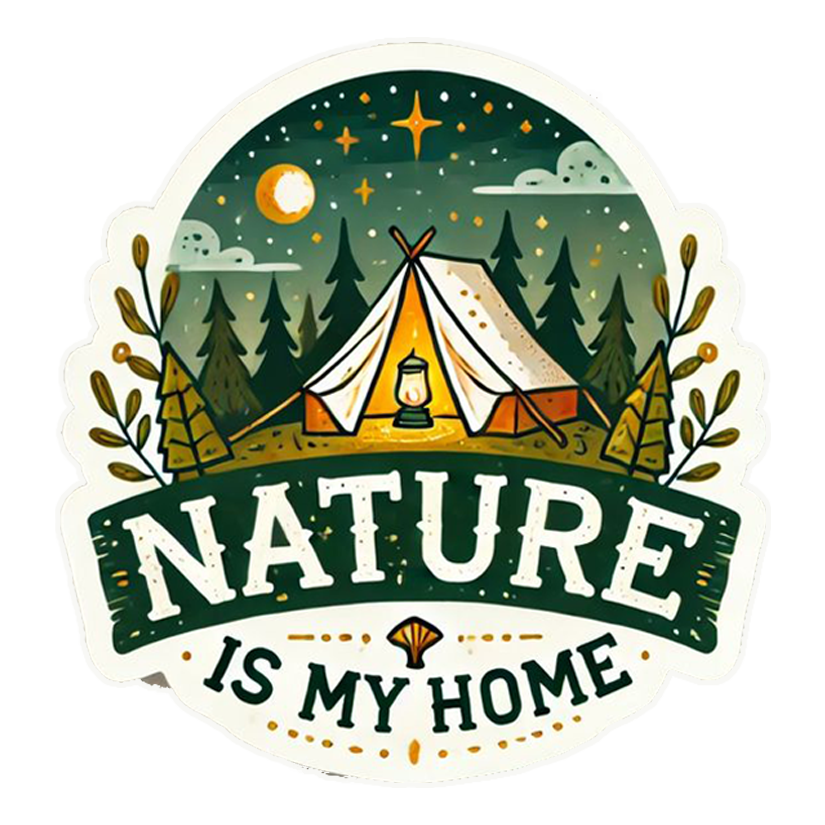 Nature Is My Home Camping Premium Vinyl Stickers