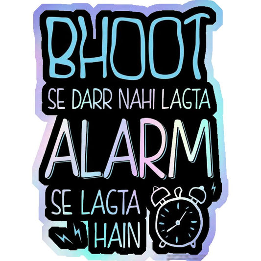 Alarm Fear Humour Holographic Stickers