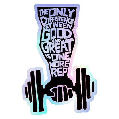 One More Rep Motivation Holographic Stickers