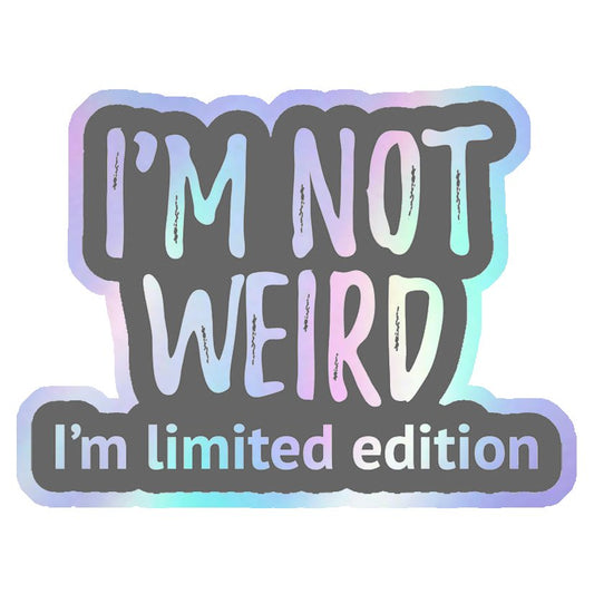 I'm Limited Edition Holographic Stickers