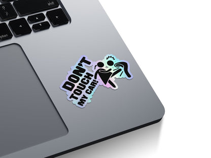 Don't Touch My Car Holographic Stickers