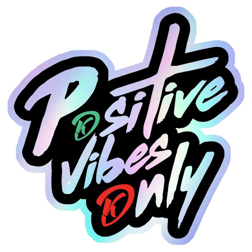Positive Vibes Only Holographic Stickers