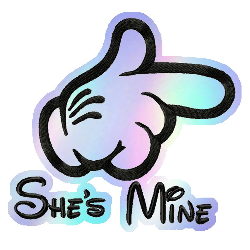 She's Mine Mickey Hand Holographic Stickers