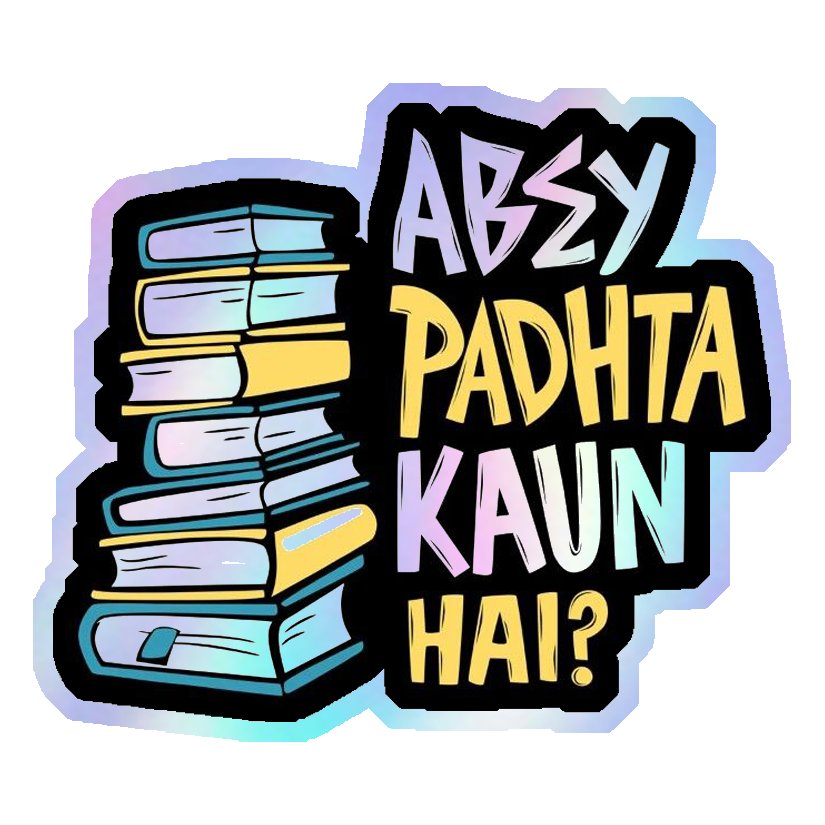 Abey Padhta Kaun Hai? Holographic Stickers
