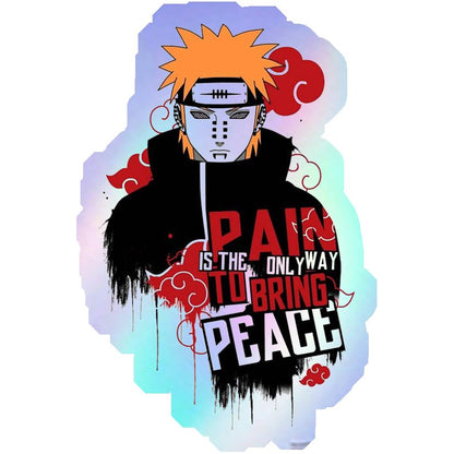 Pain Is The Only Way To Bring Peace Holographic Stickers