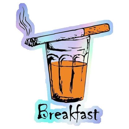 Chai Sutta Breakfast Holographic Stickers
