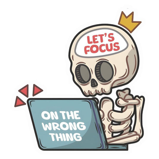Lets Focus On Wrong Things Premium Vinyl Stickers