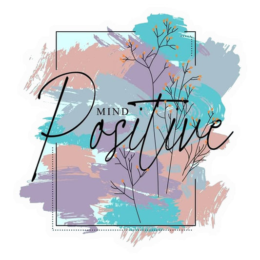 Positive Mind Art Premium Vinyl Stickers