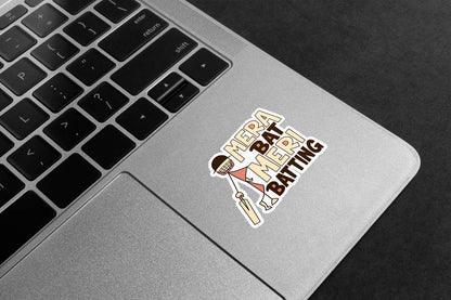 Mera Bat Meri Batting Premium Vinyl Stickers
