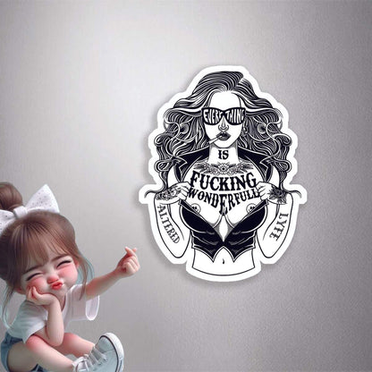 F***ing Wonderful Life Premium Vinyl Stickers