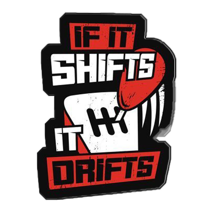 Shifts Drifts Car Premium Vinyl Stickers