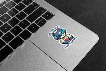 I'm Too Cool For School Cat Premium Vinyl Stickers